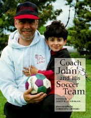 Cover of: Coach John  His Soccer Team
            
                Our Neighborhood Childrens Press Paperback