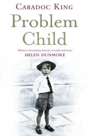 Cover of: Problem Child A Memoir