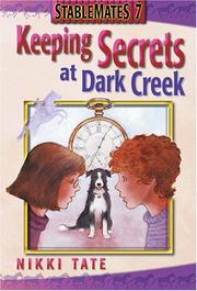 Cover of: Keeping Secrets at Dark Creek (Stablemates, 7)
