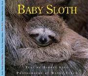Cover of: Baby Sloth (Nature Babies)