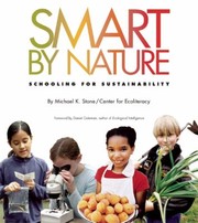 Cover of: Smart By Nature Schooling For Sustainability