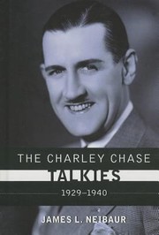 Cover of: The Charley Chase Talkies 19291940 by 