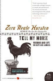 Cover of: Tell My Horse: Voodoo And Life In Haiti And Jamaica