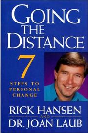 Going the distance by Rick Hansen