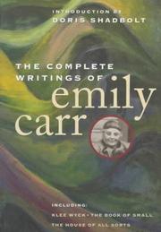 Cover of: The complete writings of Emily Carr