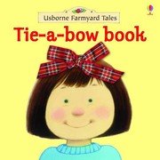 Cover of: Tie-a-bow Book by 
