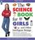 Cover of: The science book for girls and other intelligent beings