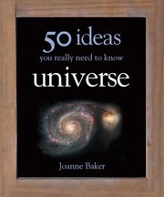 Cover of: 50 Ideas You Really Need To Know Universe