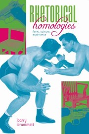 Cover of: Rhetorical Homologies Form Culture Experience