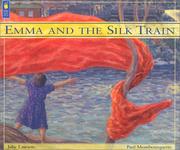 Cover of: Emma and the Silk Train by Julie Lawson