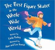 Cover of: The Best Figure Skater in the Whole Wide World
