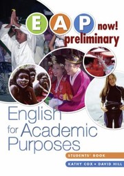 Cover of: Eap Now Preliminary English For Academic Purposes