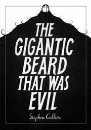 Cover of: The Gigantic Beard That Was Evil by 