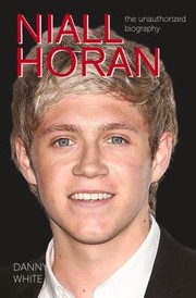 Cover of: Niall Horan The Unauthorized Biography