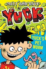 Cover of: Yucks Pet Worm And Yucks Rotten Joke by 