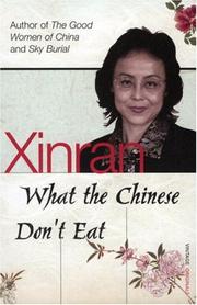 What the Chinese don't eat : the collected Guardian columns