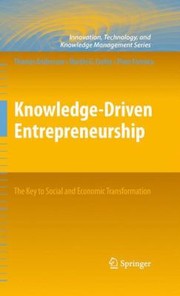 Cover of: Knowledgedriven Entrepreneurship The Key To Social And Economic Transformation