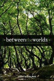 Cover of: Between the Worlds: Readings in Contemporary Neopaganism
