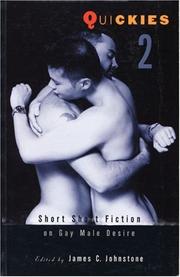 Cover of: Quickies 2: short short fiction on gay male desire