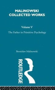 Cover of: The Father In Primitive Psychology And Myth In Primitive Psychology 1927