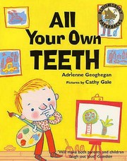 Cover of: All Your Own Teeth