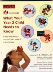 Cover of: What Your Year 2 Child Needs To Know Preparing Your Child For A Lifetime Of Learning