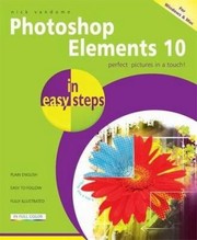 Cover of: Photoshop Elements 10 In Easy Steps For Windows And Mac by 