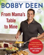 Cover of: From Mamas Table To Mine Everybodys Favorite Comfort Foods At 350 Calories Or Less