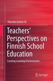 Cover of: Teachers Perspectives on Finnish School Education