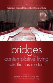 Cover of: Bridges To Contemplative Living With Thomas Merton