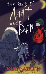 Cover of: The Song Of Mat And Ben