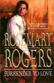Cover of: Surrender To Love by Rosemary Rogers