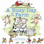 Cover of: A Busy Day At The Farm