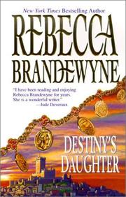Destiny's Daughter by Rebecca Brandewyne