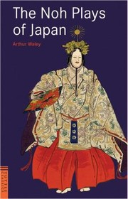 Cover of: The Noh Plays Of Japan