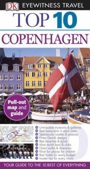 Top 10 Copenhagen
            
                DK Eyewitness Top 10 Travel Guides by Jon Spaull