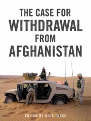Cover of: The Case For Withdrawal From Afghanistan