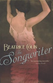 Cover of: The Songwriter Beatrice Colin