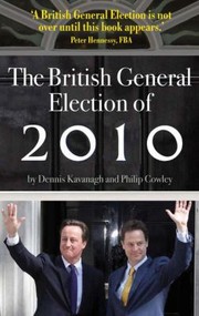 Cover of: The British General Election Of 2010