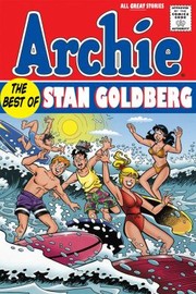 Cover of: Archie The Best Of Stan Goldberg