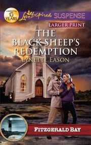 Cover of: The Black Sheeps Redemption: Fitzgerald Bay, Love Inspired Suspense - 292