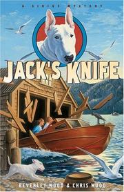 Jack's knife by Beverley Wood