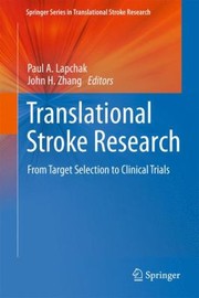 Cover of: Translational Stroke Research From Target Selection To Clinical Trials