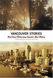 Cover of: The Vancouver stories: West Coast fiction from Canada's best writers
