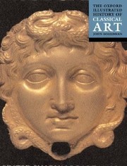 Cover of: The Oxford Illustrated History Of Classical Art