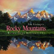 Cover of: Rocky Mountains: Wilderness Reflections