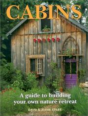 Cover of: Cabins: a guide to building your own nature retreat