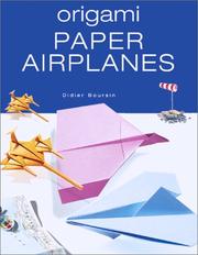 Cover of: Origami Paper Airplanes by Didier Boursin