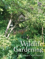 Cover of: Wildlife Gardening by 