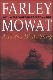 Cover of: And No Birds Sang (Farley Mowat Library) by Farley Mowat
